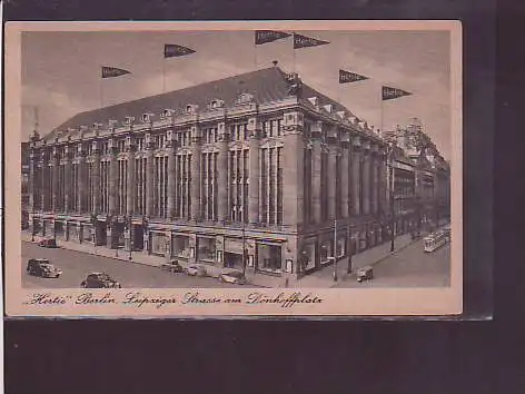 AK Hertie Berlin, Leipziger Strasse am Dönhoffplatz 1940