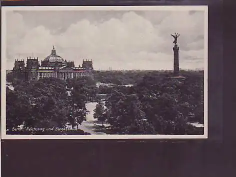 AK Berlin Reichstag und Siegessäule 1920