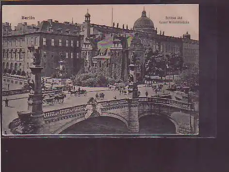 AK Berlin Schloss und Kaiser Wilhelmbrücke 1920