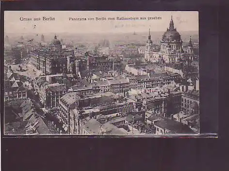 AK Gruss aus Berlin Panorama von Berlin v. Rathausturm aus gesehen 1913