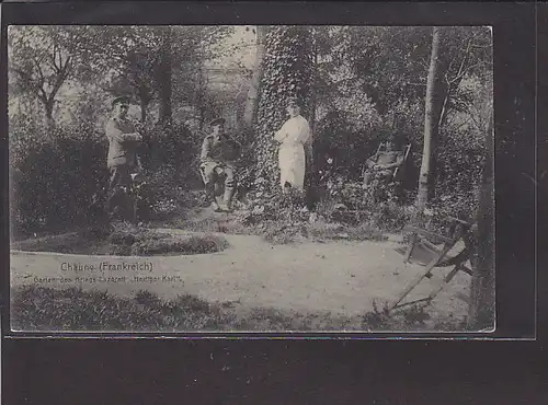 AK chauny Garten d. Kriegs Lazarett Heiliger Karl 1915