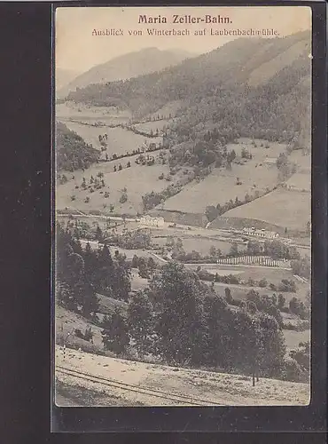 AK Maria Zeller Bahn Ausblick von Winterbach 1920