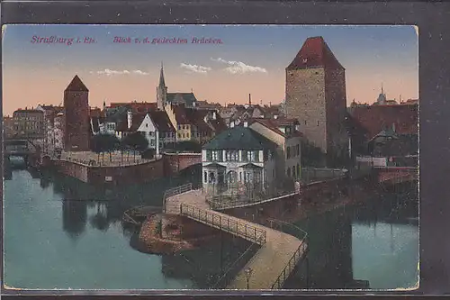 AK Straßburg Blick v.d. gedeckten Brücken 1918