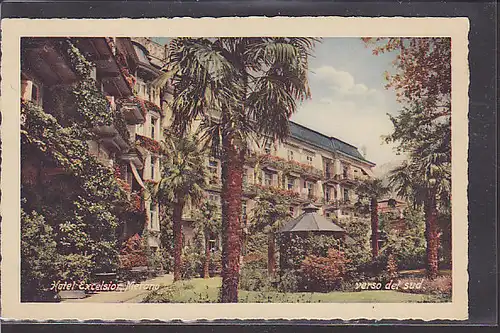 AK Hotel Excelsior Merano 1940