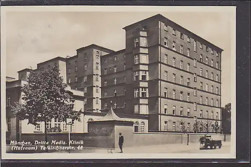 AK München Dritte Mediz. Klinik Talkirchnerstr.48 1931