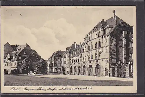 AK Fürth i. Bayern Königstrasse mit Feuerwehrzentrale 1940