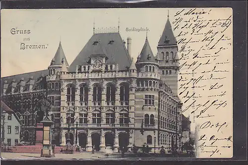 AK Gruss aus Bremen Gerichtsgebäude 1899