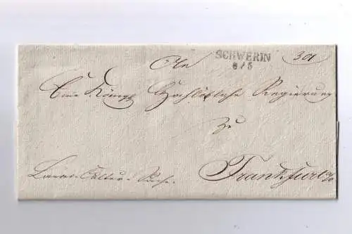 Vorphila Preußen / L2 SCHWERIN (an der Warthe) von 1825 (Feuser 3274-1) nach FRANKFURT a/O. / Papierwasserzeichen C. Siegert in NEUDAMM