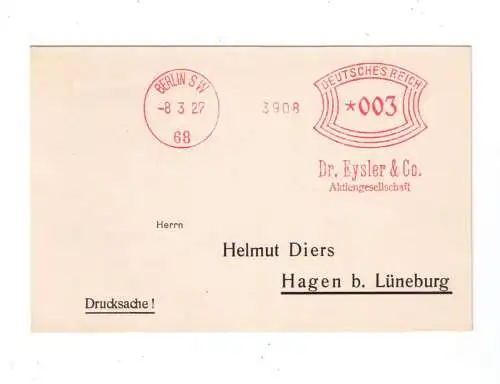 DR Absenderfreistempel - Berlin 1927 - Firma "Dr. Eysler & Co Aktiengesellschaft"