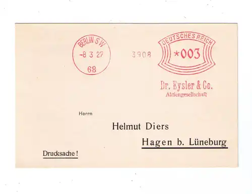 Deutsches Reich Berlin 1927 - Freistempler -  Firma Dr. Eysler & Co Aktiengesellschaft 