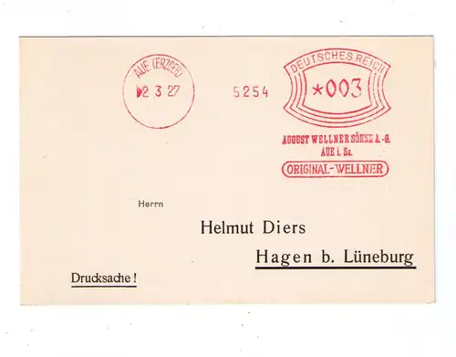 Deutsches Reich AUE (Erzgeb.) 1927 - Freistempler - Firma August Wellner Söhne A.-G.