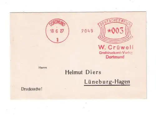 DR Absenderfreistempel - Dortmund 1927 - Firma "W. Crüwell Großdruckerei Verlag"