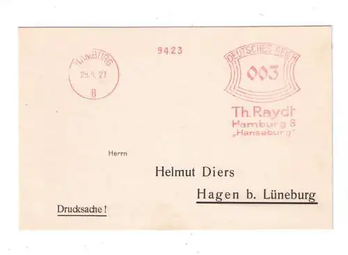 DR Absenderfreistempel - Hamburg 1927 - Firma "Th. Raydt - Hansaburg"