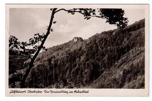 1941 - AK Luftkurort Oberbieber. Die Braunburg im Aubachtal