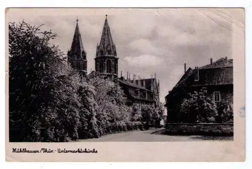 1945 - AK Mühlhausen (Thür.) Untermarktskirche / späte Feldpostkarte