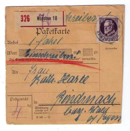 1918 - Einschreiben-Paketkarte aus München, adressiert nach Rinchnach im Bay. Wald