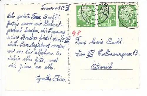 Traunreut, Munitionsfabrik, Heimatvertriebenenort, ähnlich Waldkraiburg, Geretsried, Eggmühl. Relativ frühe AK, ins Ausland. Rar!