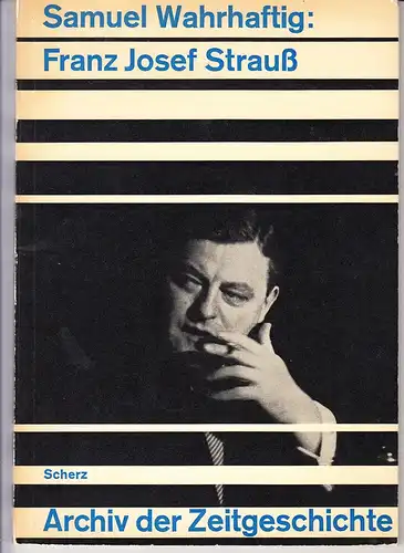 Franz Joseph Strauß, rares Buch 1965, Samuel Wahrhaftig ZVAB 1 x 7 ?