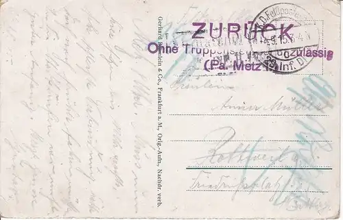 WK I, Metz, zurückgewiesene Karte, da kein Truppenstempel, gel. 1915