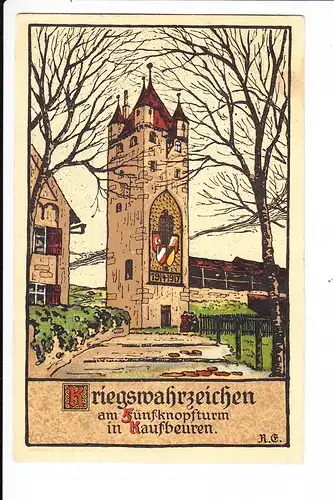 Kaufbeuren, Kriegswahrzeichen 1914-1917, am Fünfknopfturm, Marke ab, sonst i.O.