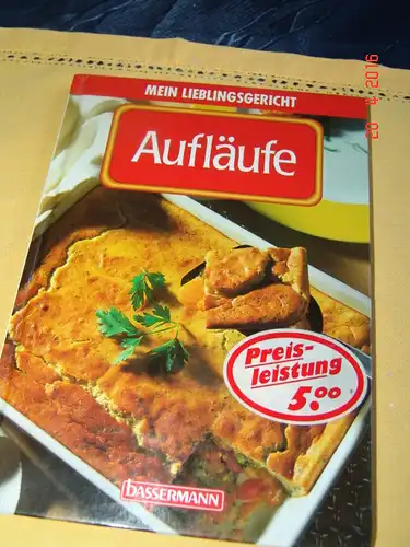 Adam, Cornelia: Mein Lieblingsgericht - Aufläufe. 