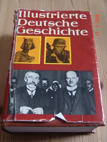 Dr. E. Orthbandt: Illustrierte Deutsche Geschichte. 