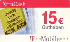 Handykarte T Mobile, XtraCash "XtraRoaming...", 15 €