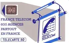 Telefonkarte Frankreich, France Telecom 600 Agences partout en France, 50