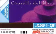 Telefonkarte Italien, Gioielli del Mare, Schnecke, 10000/5,16