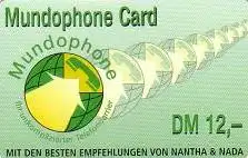 Calling Card, Mundophone, Grafik Telefonhörer, ".. Nantha & Nada", DM 12,-