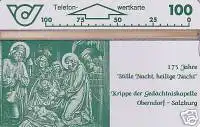 Telefonkarte Österreich, 175 Jahre Stille Nacht, heilige Nacht, 100