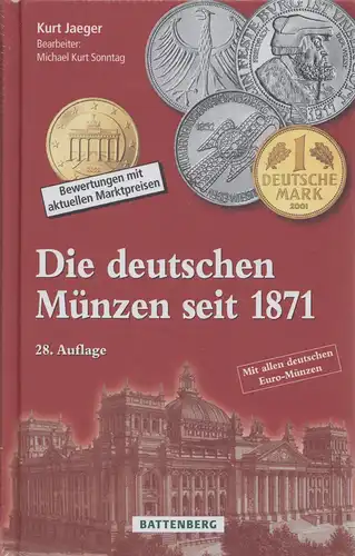 Battenberg Katalog Kurt Jaeger/Sonntag Die deutschen Münzen seit 1871 28.Auflage