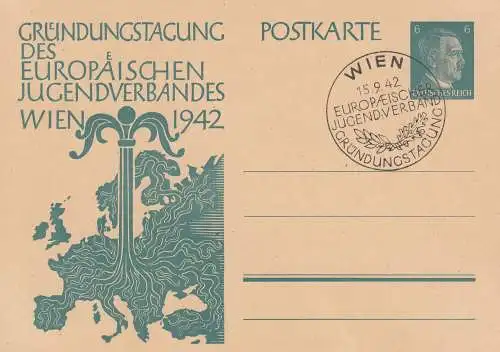 Dt. Reich Mi.Nr. P 309 Sonderpostkarte Gründung Europ. Jugendverband Wien 1942