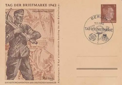 Dt. Reich Mi.Nr. P 308b/04 Sonderpostkarte Tag der Briefmarken 1942, Org. Todt