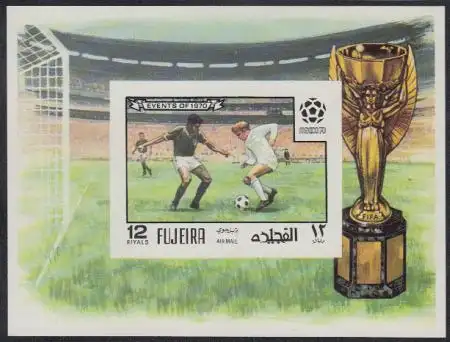 Fujeira Mi.Nr. Block 199B Fußball-WM 1970, Spieler im Stadion, Pokal, ungezähnt