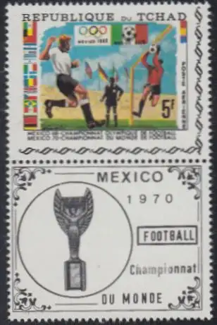 Tschad Mi.Nr. 307A Olympisches Fußballturnier 1968 und WM 1970 (5)