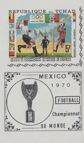 Tschad Mi.Nr. 307B Olympisches Fußballturnier 1968 und WM 1970 (5)