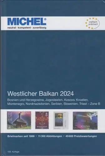 Michel Europa Katalog Band 6 - Westlicher Balkan 2024, 109. Auflage