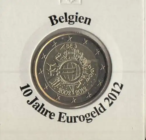 Belgien 2012 10 Jahre Eurobargeld