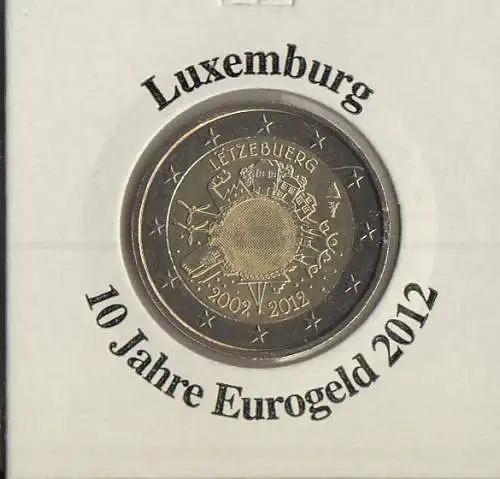 Luxemburg 2012 10 Jahre Eurobargeld