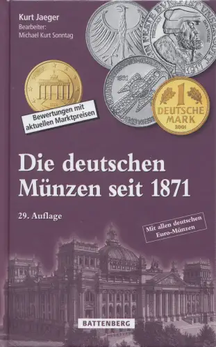 Battenberg Katalog Kurt Jaeger/Sonntag Die deutschen Münzen seit 1871 29.Auflage