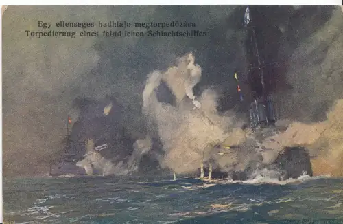AK 1. Weltkrieg, Torpedierung eines feindlichen Schlachtschiffes