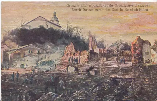 AK 1. Weltkrieg, Durch Russen zerstörtes Dorf in Russisch-Polen