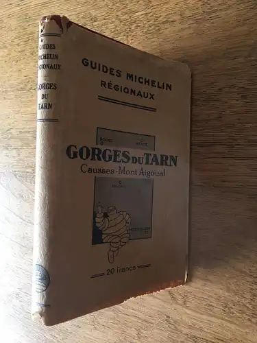 Guides Michelin Régionaux - Gorges du Tarn. 