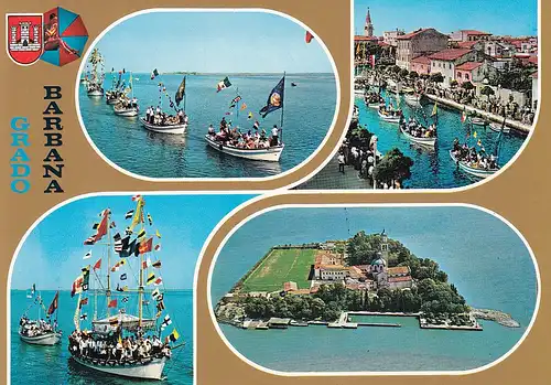 44 - Italien - Grado , Isola di Barbana , Maria Prozession , Schiff  - nicht gelaufen