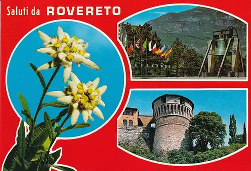 47 - Italien - Rovereto , Burg , Castello di Rovereto , Friedensglocke , Edelweiß - nicht gelaufen 1980