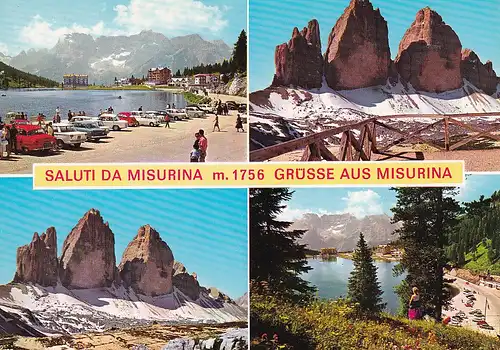 120 - Italien - Belluno , Dolomiti , Dolomiten , Lago di Misurina , Misurinasee , 3 Zinnen - nicht gelaufen