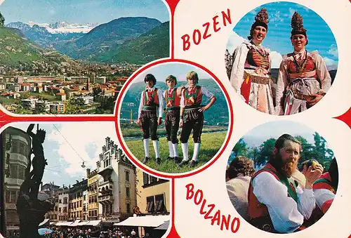 231 - Italien - Bolzano , Bozen , Mehrbildkarte , Tracht - gelaufen