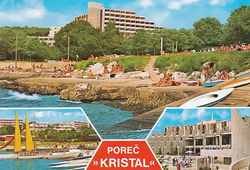 523 - Jugoslawien - Kroatien , Porec , Hotel Kristal , Mehrbildkarte - gelaufen 1981