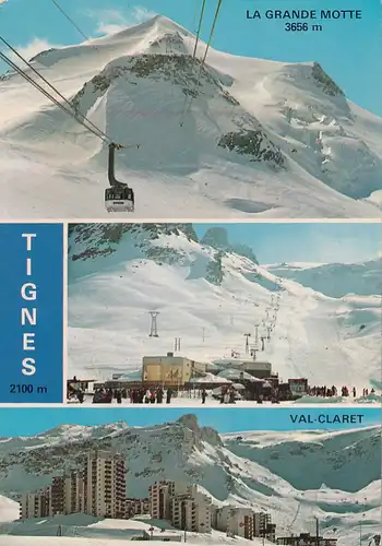 964 - Frankreich - Tignes Le Lac , Savoie , Val Claret , LA Grande Motte - gelaufen 1984